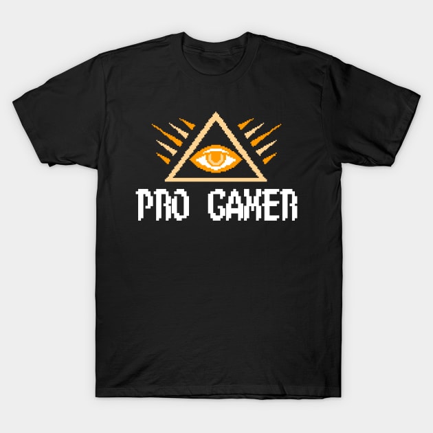 Pro gamer Illuminati shirt T-Shirt by POINT799